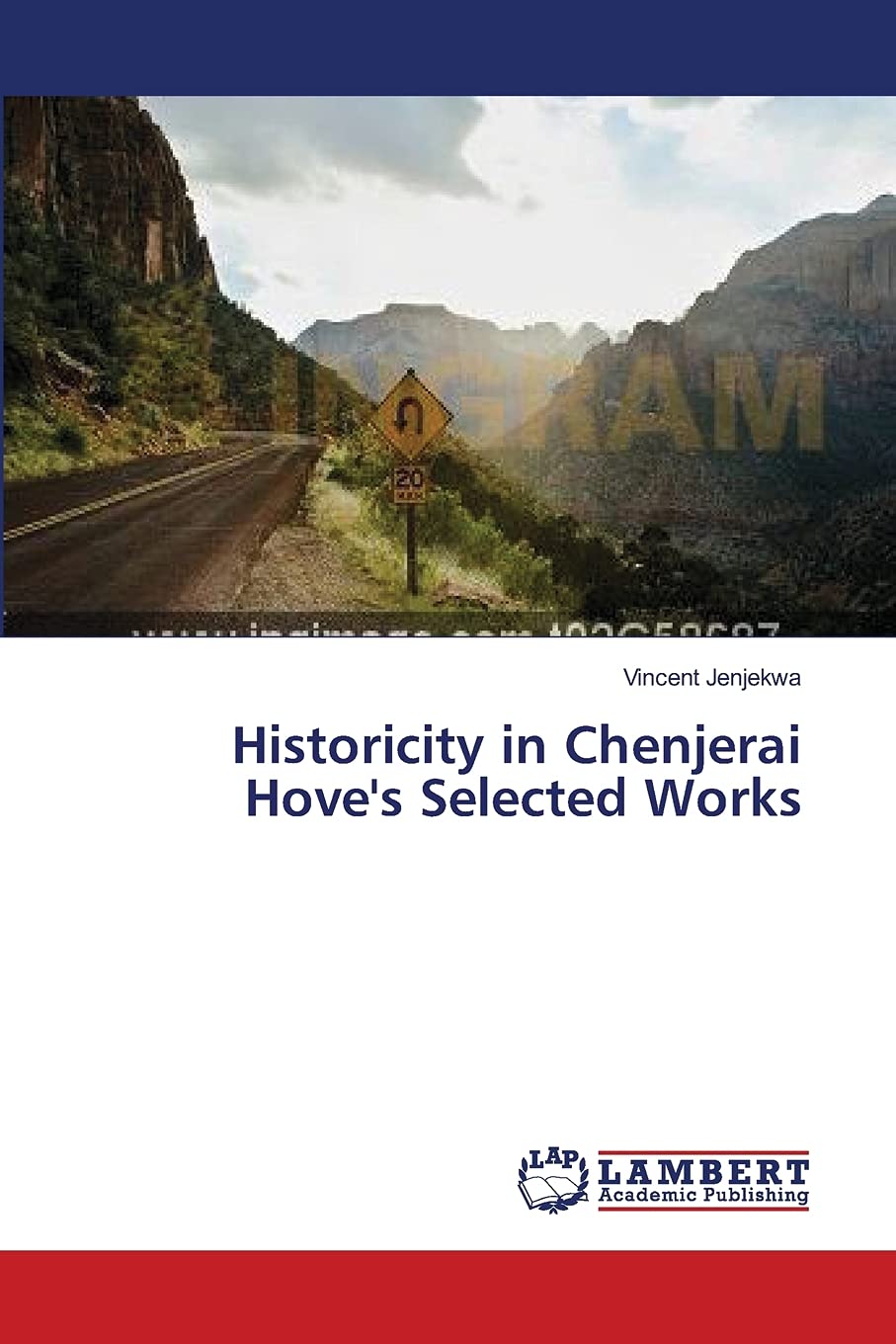 Historicity in Chenjerai Hove's Selected Works,Used