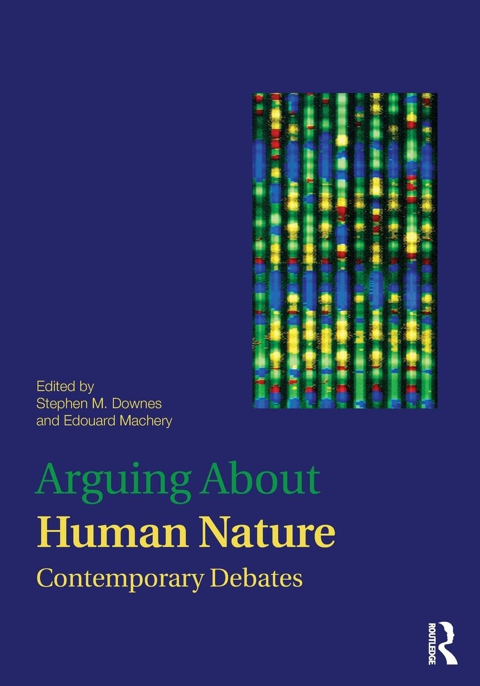 Arguing About Human Nature (Arguing About Philosophy),Used