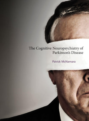 The Cognitive Neuropsychiatry of Parkinson's Disease (Mit Press),Used
