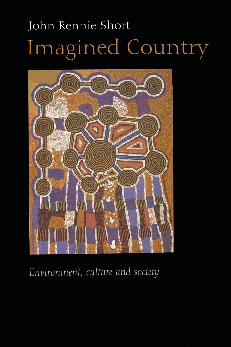 Imagined Country: Environment, Culture, and Society (Space, Place and Society),Used