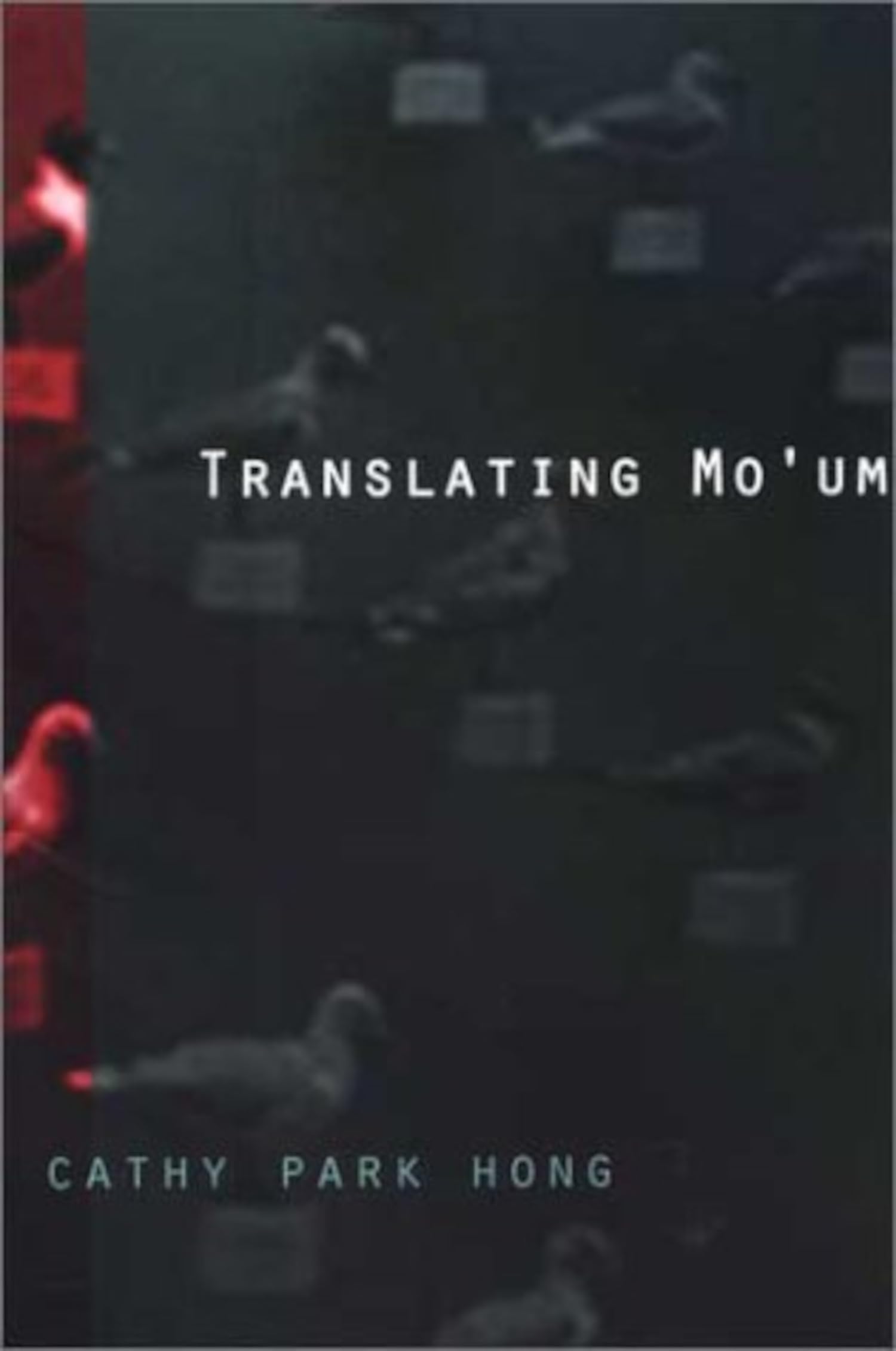 Translating Mo'Um,New