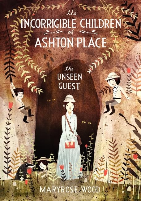 The Incorrigible Children Of Ashton Place: Book Iii: The Unseen Guest (Incorrigible Children Of Ashton Place, 3)