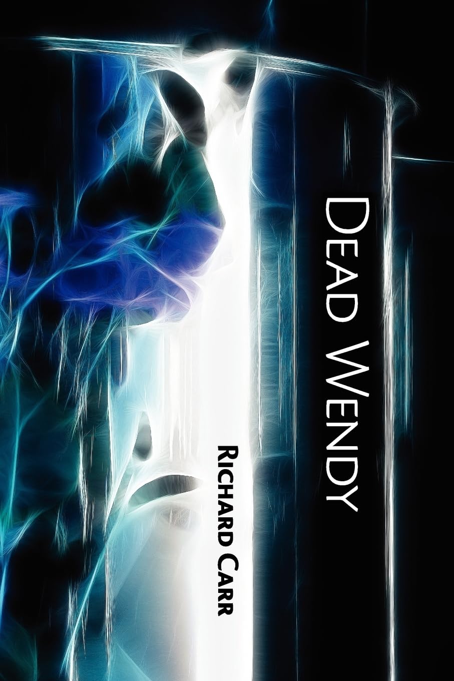 Dead Wendy,Used