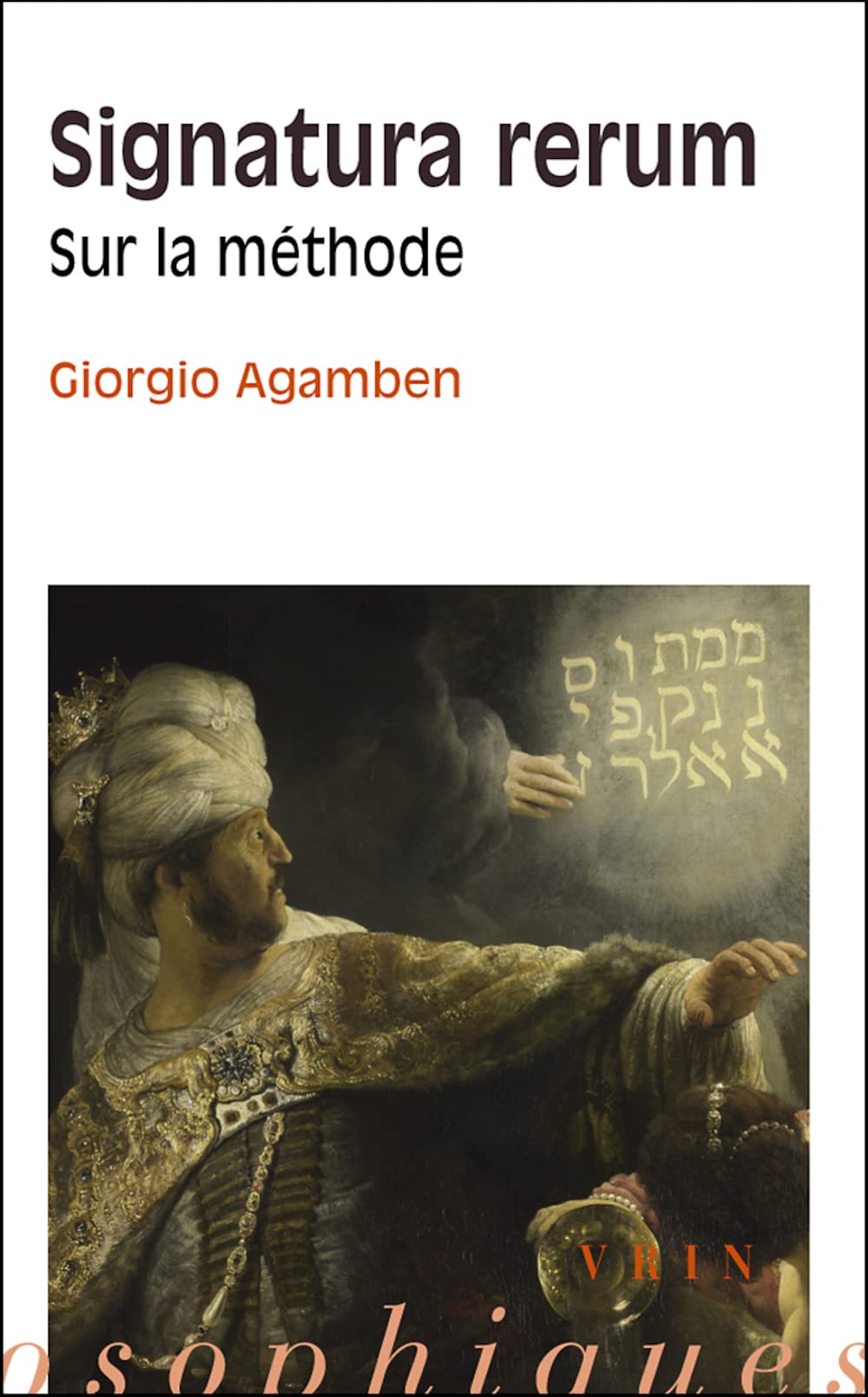 Signatura Rerum: Sur La Methode (Bibliotheque Des Textes Philosophiques) (French Edition),Used