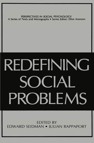 Redefining Social Problems (Perspectives in Social Psychology),Used