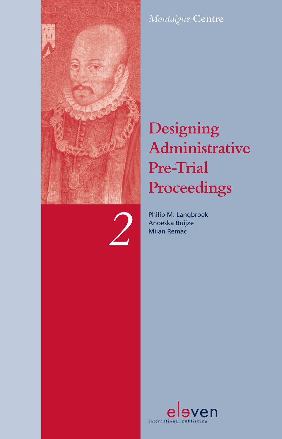 Designing Administrative Pretrial Proceedings: A Comparative Study Of Administrative Legal Protection In England And Wales, Fra,Used