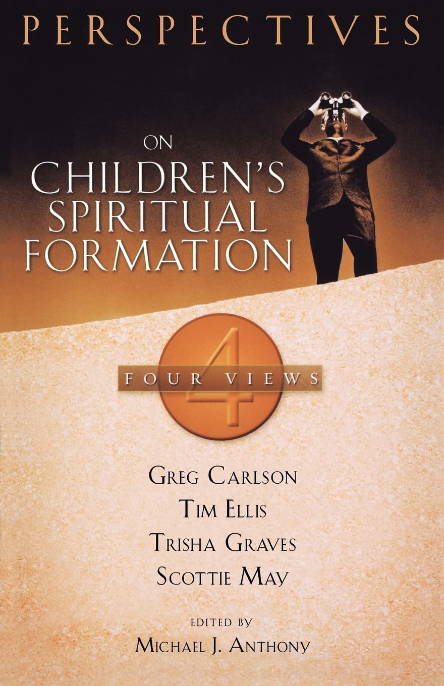 Perspectives on Children's Spiritual Formation,Used