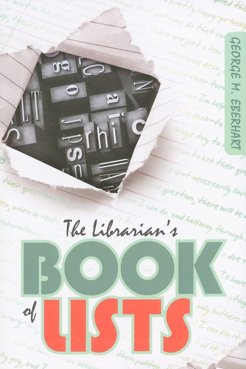 The Librarian's Book of Lists: A Librarian's Guide to Helping Job Seekers,Used