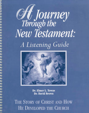 A Journey Through the New Testament: A Listening Guide,New