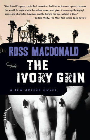 The Ivory Grin (Lew Archer Series),New