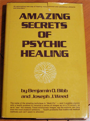 Amazing Secrets of Psychic Healing,Used