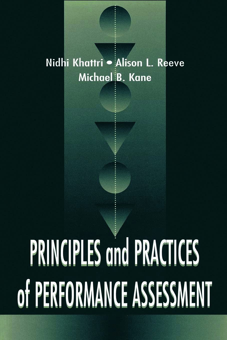 Principles And Practices Of Performance Assessment,Used