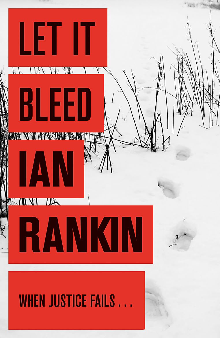Let it Bleed [Paperback] [Jan 01, 2013] Ian Rankin,Used