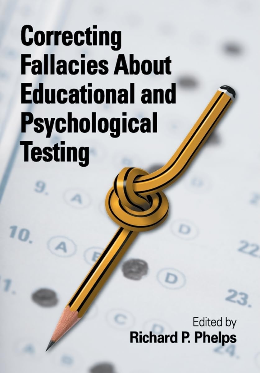 Correcting Fallacies about Educational and Psychological Testing,Used