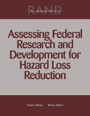 Assessing Federal Research and Development for Hazard Loss Reduction,Used