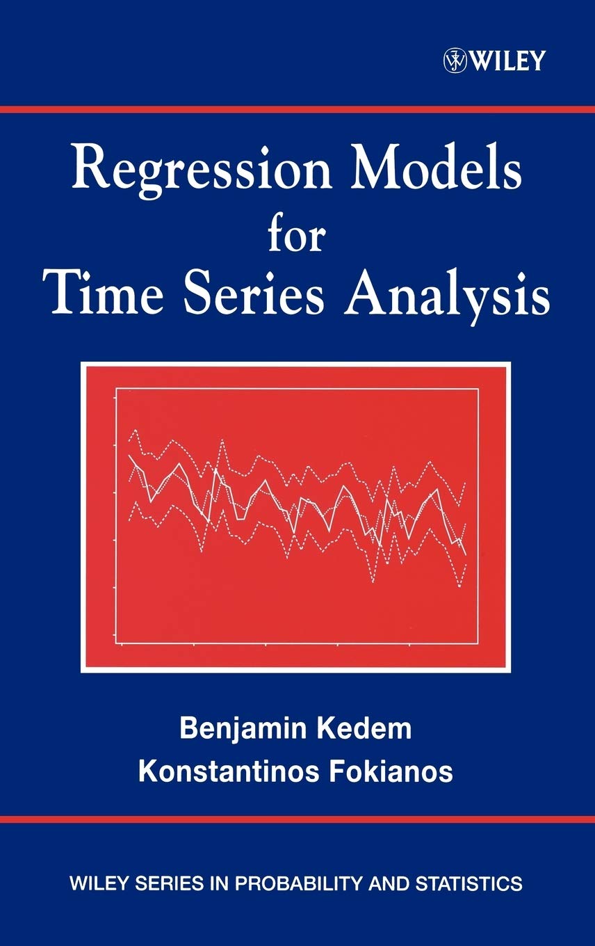 Regression Models for Time Series Analysis,New
