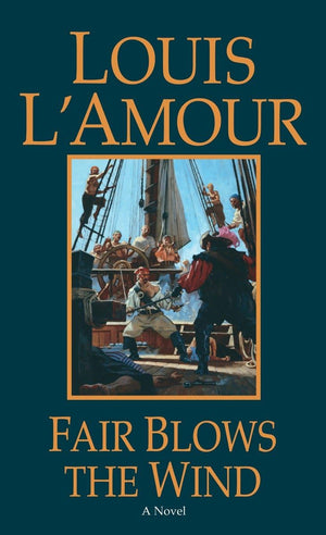 Fair Blows the Wind: A Novel (Talon and Chantry),New