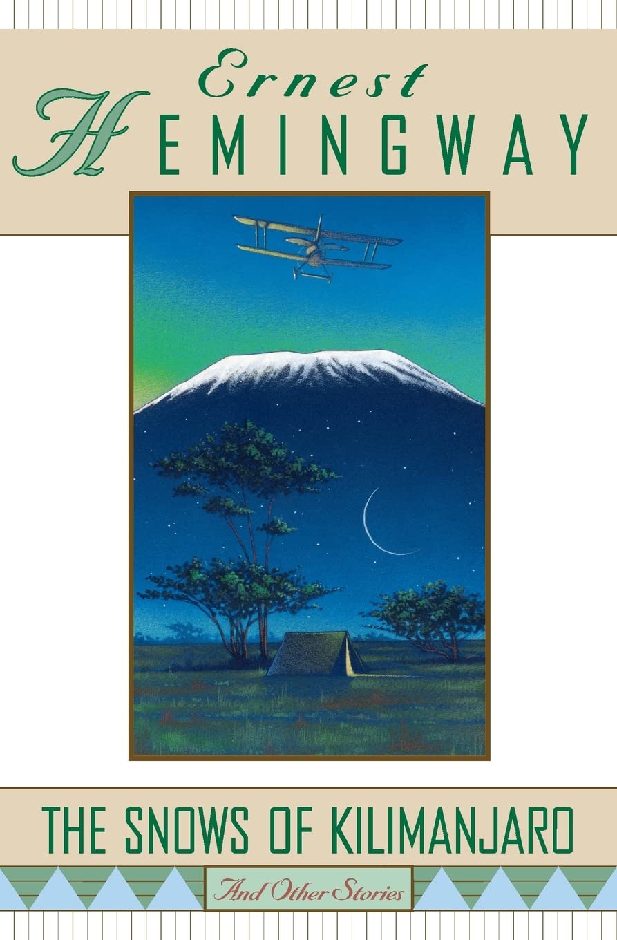 The Snows of Kilimanjaro and Other Stories,Used