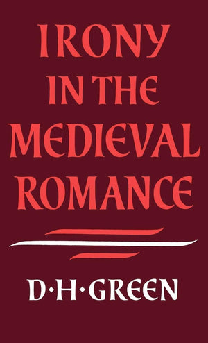 Irony in the Medieval Romance,Used