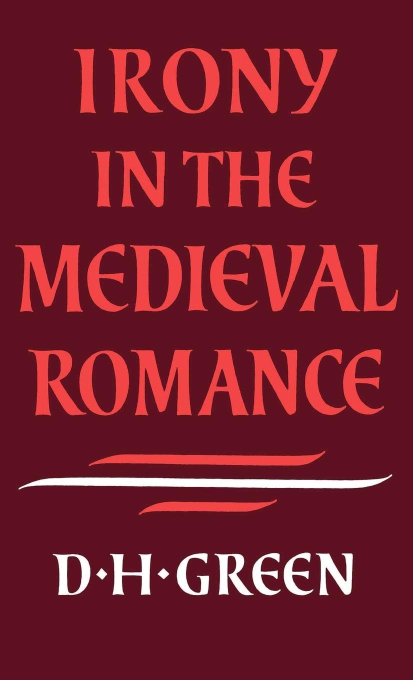Irony in the Medieval Romance,Used