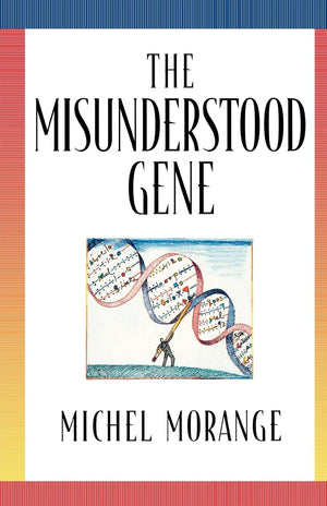 The Misunderstood Gene,Used