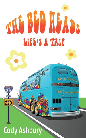 The Bed Heads: Life's a Trip,Used