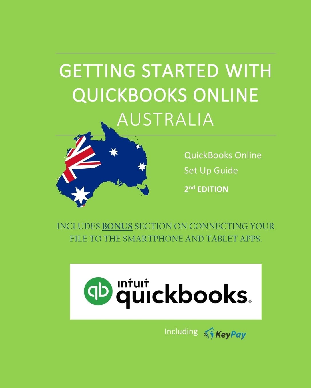 Getting started with QuickBooks Online Australia: A guide to assist businesses in setting up a QuickBooks Online file from scrat,Used