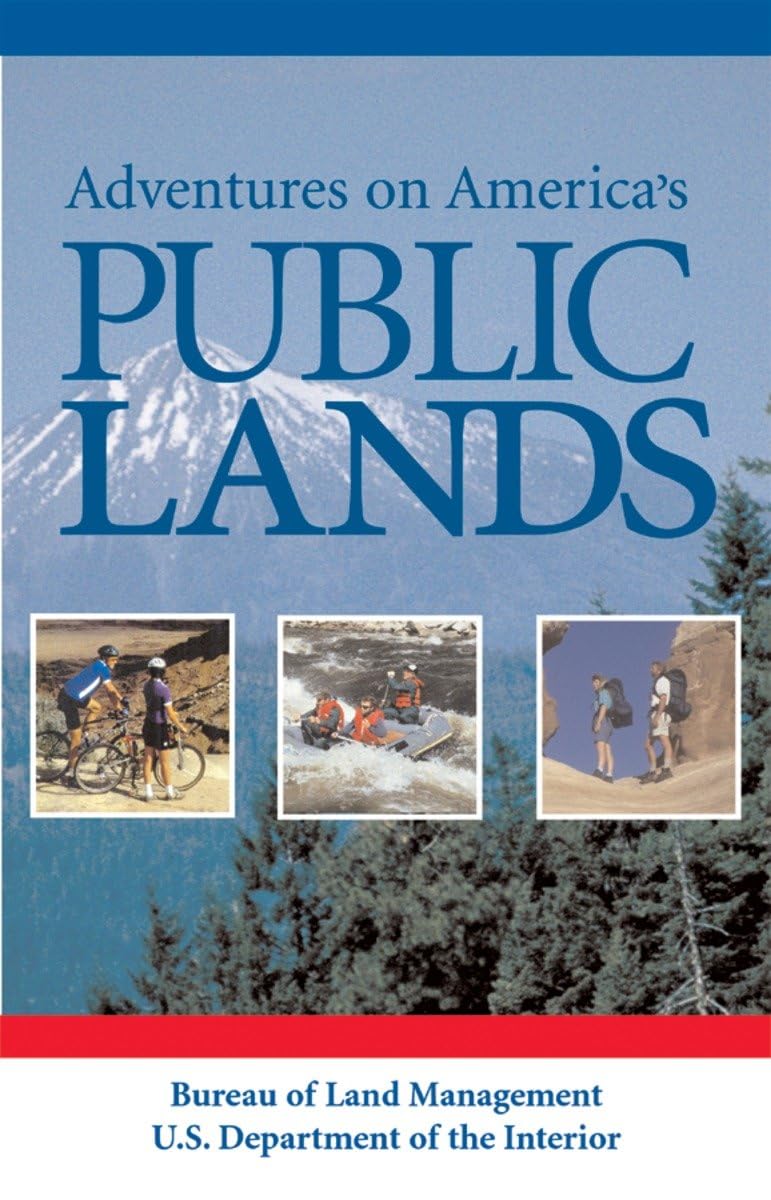Adventures On America'S Public Lands