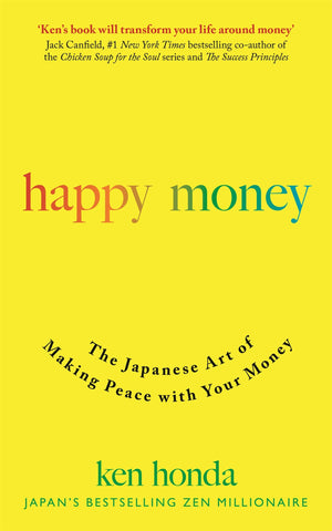 Happy Money: The Japanese Art of Making Peace with Your Money,Used