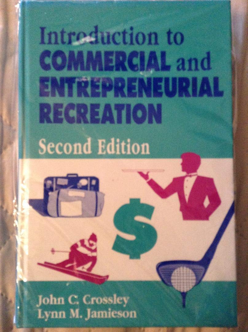 Introduction to Commercial and Entrepreneurial Recreation,Used