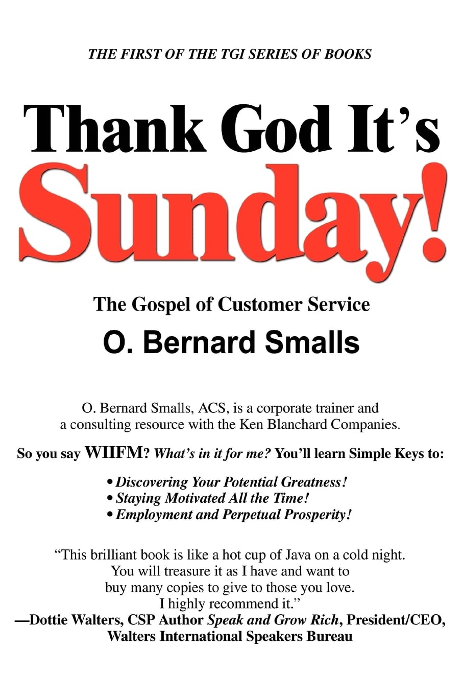THANK GOD IT'S SUNDAY!: The Gospel of Customer Service,Used