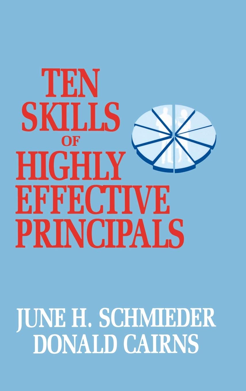 Ten Skills of Highly Effective Principals,Used