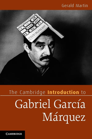 The Cambridge Introduction to Gabriel Garca Mrquez (Cambridge Introductions to Literature),Used