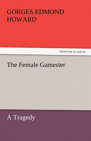 The Female Gamester,Used