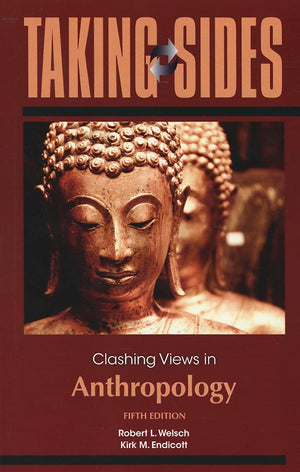 Taking Sides: Clashing Views in Anthropology,Used