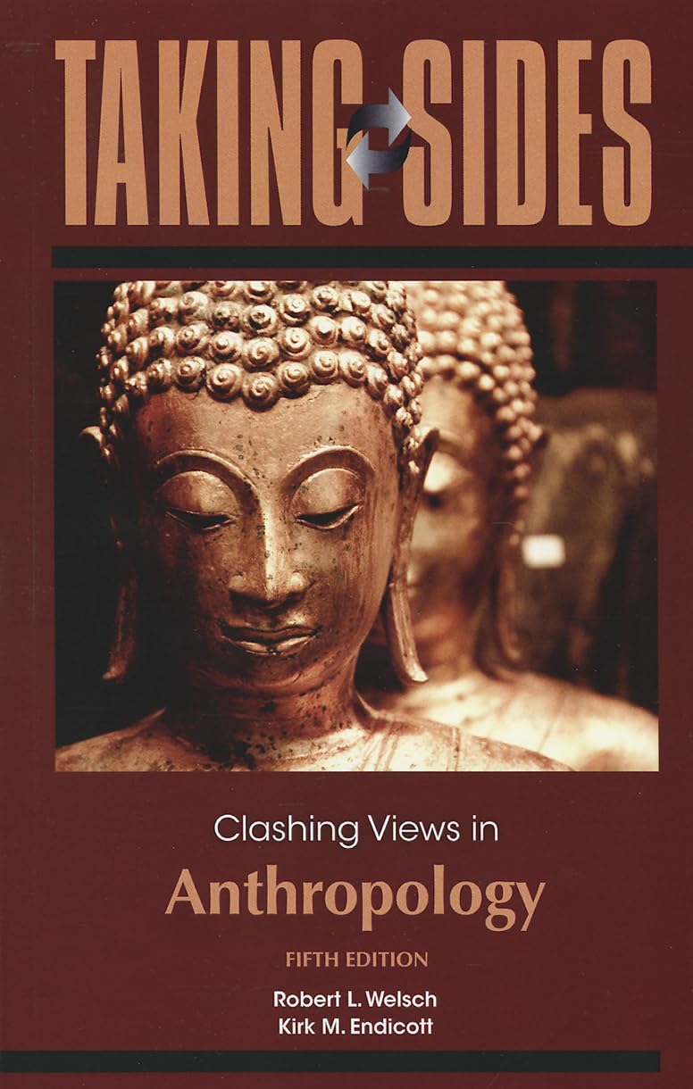 Taking Sides: Clashing Views in Anthropology,Used