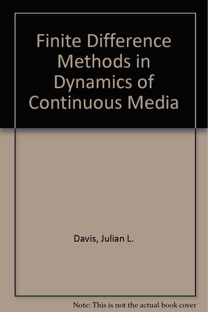 Finite difference methods in dynamics of continuous media,Used