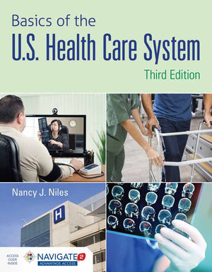 Basics of the U.S. Health Care System,Used