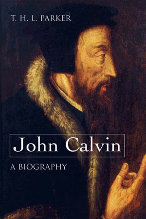John CalvinA Biography,Used