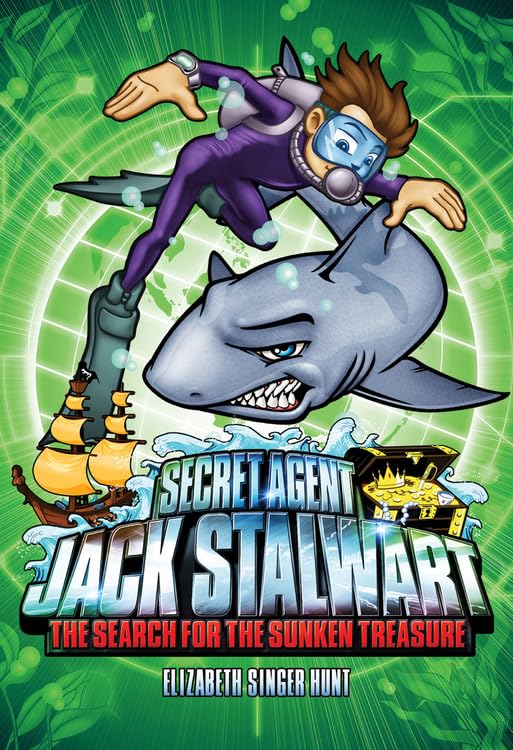 Secret Agent Jack Stalwart: Book 2: The Search for the Sunken Treasure: Australia (The Secret Agent Jack Stalwart Series, 2),New