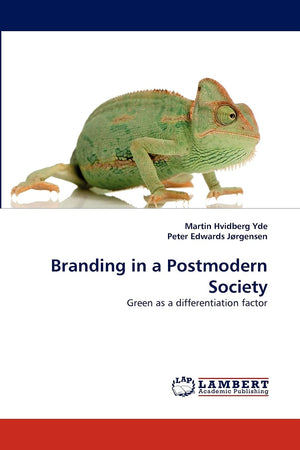 Branding in a Postmodern Society: Green as a differentiation factor,Used