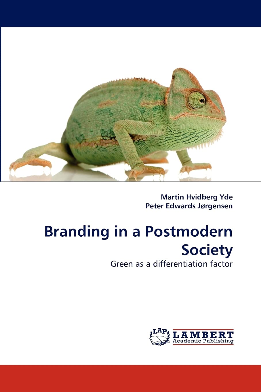 Branding in a Postmodern Society: Green as a differentiation factor,Used