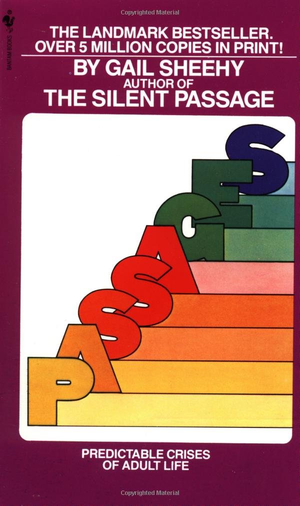 Passages: Predictable Crises of Adult Life,Used