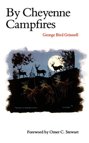 By Cheyenne Campfires (Bison Book S),New