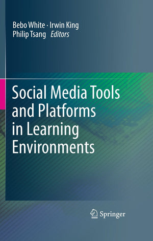 Social Media Tools and Platforms in Learning Environments,Used
