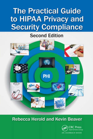 The Practical Guide to HIPAA Privacy and Security Compliance,Used
