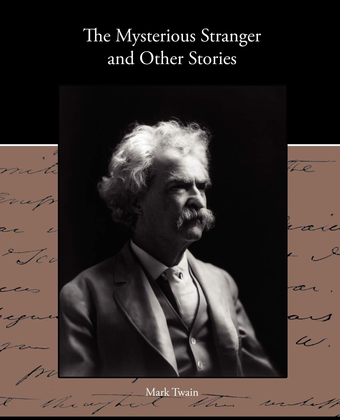 The Mysterious Stranger And Other Stories,Used