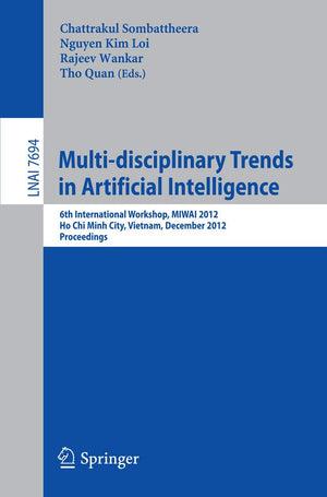 Multidisciplinary Trends in Artificial Intelligence: 6th International Workshop, MIWAI 2012, Ho Chin Minh City, Vietnam, Decemb,Used