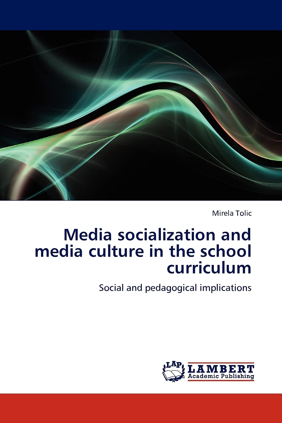 Media socialization and media culture in the school curriculum: Social and pedagogical implications,Used