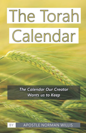 The Torah Calendar: Yhwhs Days Of Worship,Used